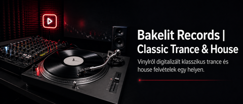 Bakelit Records | Classic Trance & House