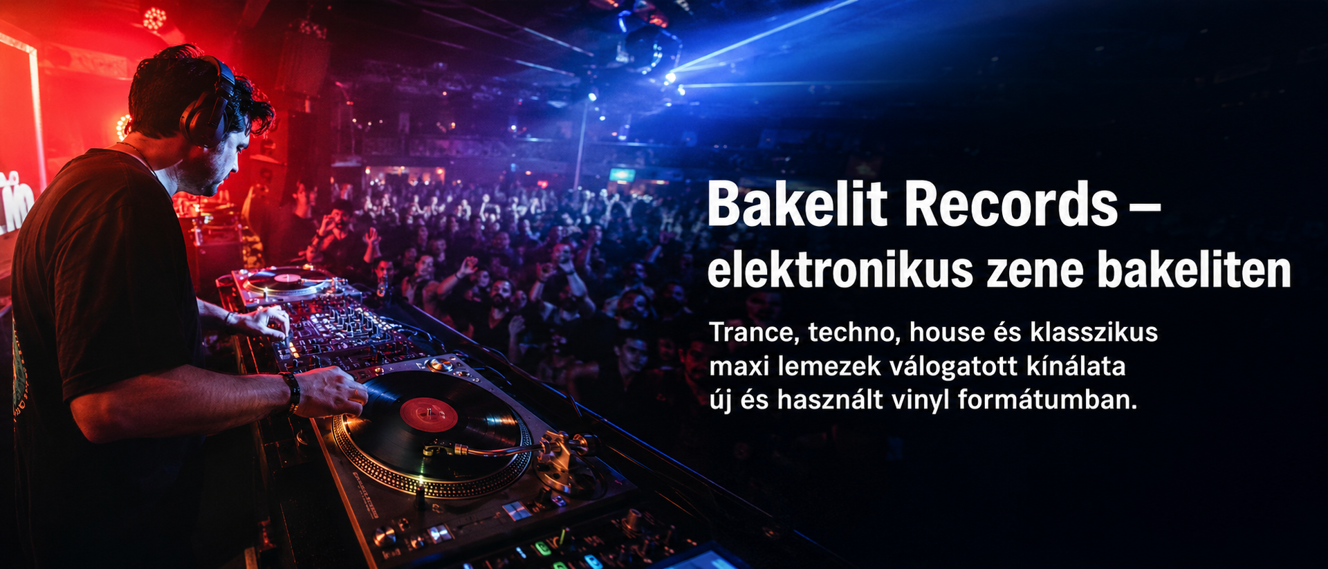 Új és használt vinyl lemezek – elektronikus zenei bakelit kínálat a Bakelit Records webshopban