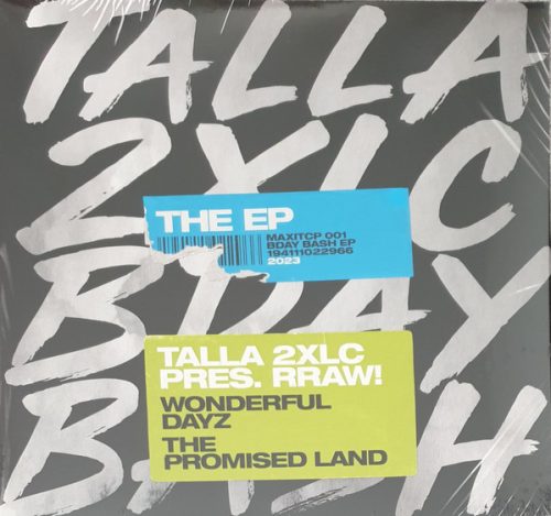 Talla 2XLC Presents RRAW! – Bday Bash EP