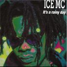 ICE MC – It's A Rainy Day euro house 12" vinyl