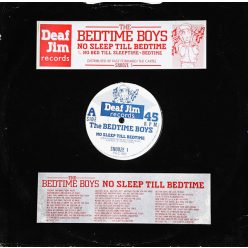  The Bedtime Boys – No Sleep Till Bedtime 12" vinyl, Deaf Jim Records SNOOZE 1, hip hop pop parody 1988 UK