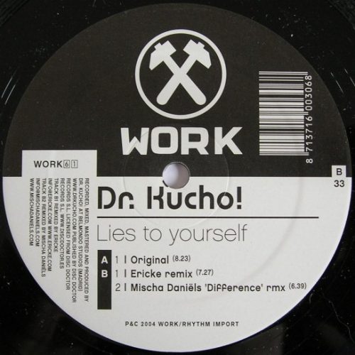 Dr. Kucho! – Lies To Yourself