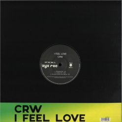 CRW I Feel Love RAF By Picotto DJ Jam X 12 inch trance vinyl