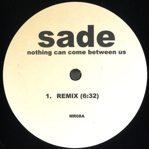 Sade ‎– Nothing Can Come Between Us