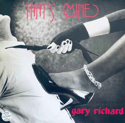 Gary Richard – That’s Mine