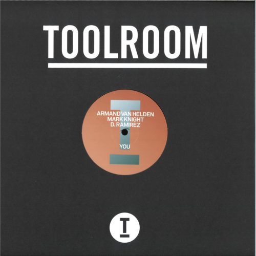 Armand Van Helden Mark Knight D. Ramirez You Toolroom house bakelit
