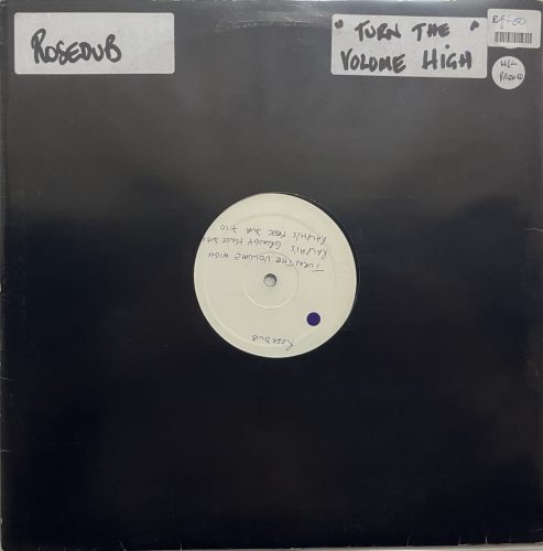 Rosedub – Turn The Volume High Remix 12" white label vinyl, Heartbeat HB 026, house dub promo 1995 Italy