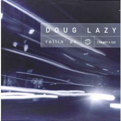 Doug Lazy – Rollin' On (Használt Vinyl)