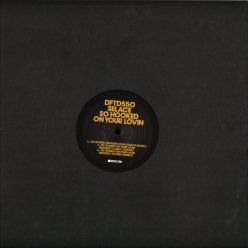 Selace – So Hooked On Your Lovin house 12" vinyl