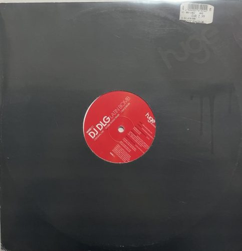 DJ DLG – Latin Bomb 12" vinyl, Huge Records HUGE003, latin house, Robbie Rivera remix, C-Mos remix 2006 UK