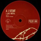 A J Scent – I Love Digital 12" vinyl, Honchos Music HONM015R, Rob Mello Re-Edit, 2002 UK tech house