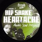 Audio Soul Project – Hip Shake Heartache Vol. 2 12" vinyl, Fresh Meat Records FMR40LP2, deep house with vocals