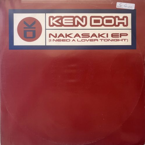 ’90-es évek house klasszikusa – Ken Doh – Nakasaki EP 12" vinyl