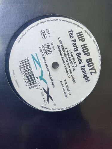 Hip Hop Boyz – The Party Goes Tonight 12" vinyl, ZYX 8345-12, 1996 euro house Germany