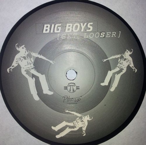 Big Boys – Get Looser (Használt Vinyl)