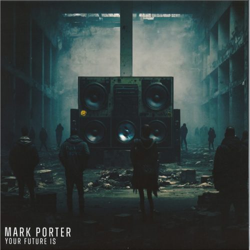 Mark Porter – Your Future Is