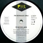 The Reynolds Girls ‎– I'd Rather Jack (From A Jack To A King - U.K. Remix)