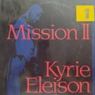 Mission II ‎– Kyrie Eleison (Használt Vinyl)