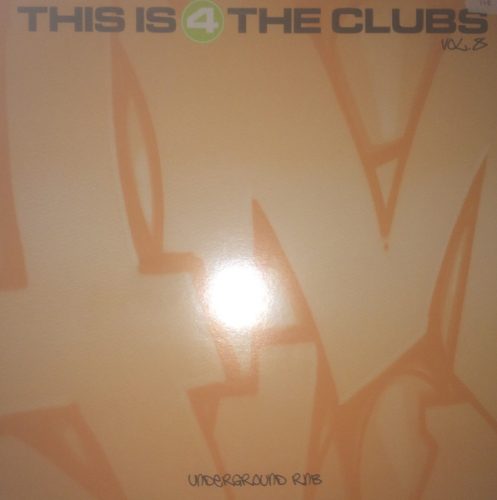 Various – This Is 4 The Clubs Vol.8