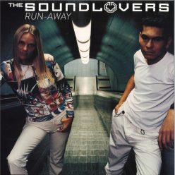 The Soundlovers Run-Away 30th Anniversary 12 inch vinyl