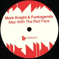 Mark Knight & Funkagenda – Man With The Red Face – Toolroom Records TOOL25001V 12" vinyl