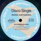 Mongo Santamaria – Watermelon Man / A Mi No Me Engañan (You Better Believe It) (Használt Vinyl)