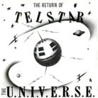 The U.N.I.V.E.R.S.E. ‎– The Return Of Telstar (Használt Vinyl)