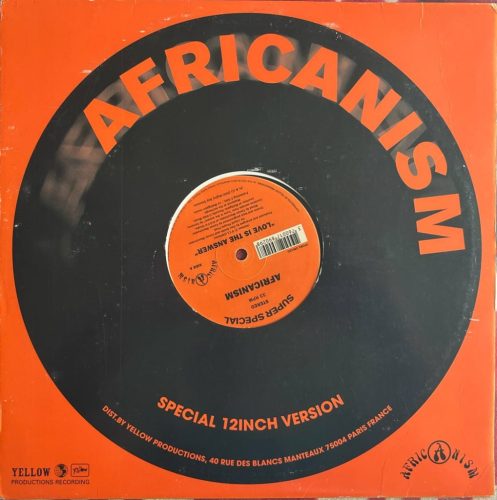 Africanism – Love Is The Answer / The Dragon 12" vinyl (2001, francia house maxi)