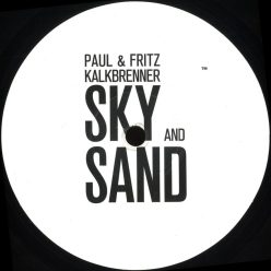 Paul Fritz Kalkbrenner Sky And Sand Techno Bakelit Lemez