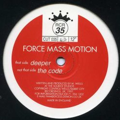 Force Mass Motion ‎– Deeper / The Code (Használt Vinyl)