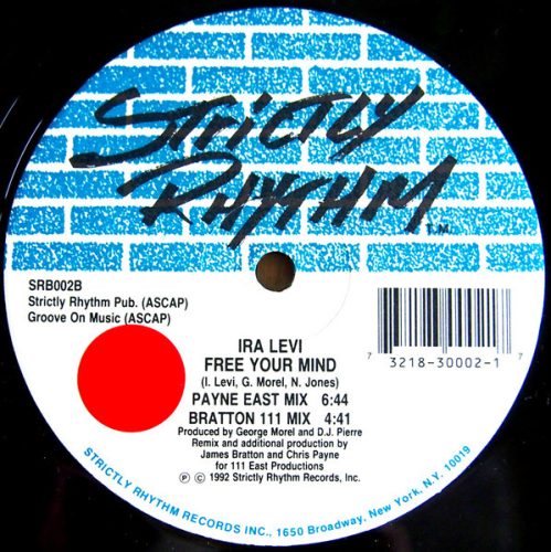 Ira Levi – Free Your Mind 12" vinyl, Strictly Rhythm Blue SRB002, garage house classic 1992