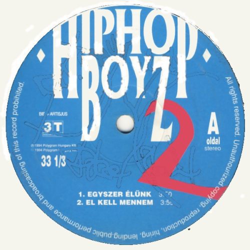 Hip Hop Boyz – 2. EP 12" vinyl, 3T Records promo Hungary 1994, pop rap eurodance