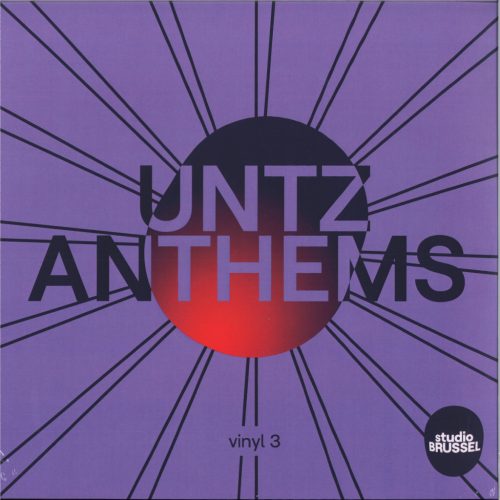 UNTZ Anthems Vinyl 3 – válogatás 2x12" (2025, új)