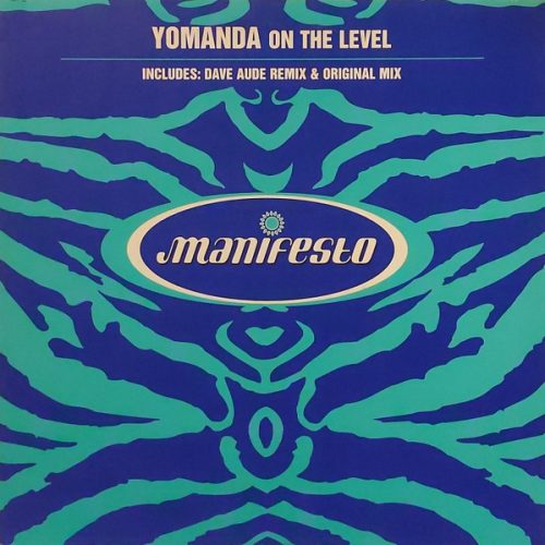 Yomanda – On The Level