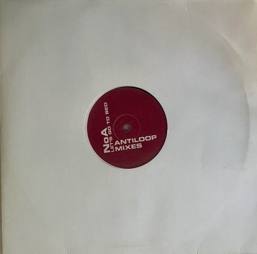 NoA – Let’s Go To Bed (2002) house/progressive vinyl maxi, VG+/VG+ állapotban - Bakelit Records
