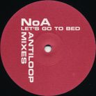 NoA – Let’s Go To Bed (2002) house/progressive vinyl maxi, VG+/VG+ állapotban - Bakelit Records