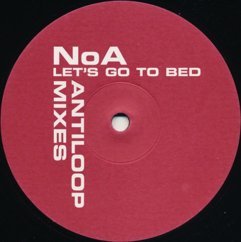 NoA – Let’s Go To Bed (2002) house/progressive vinyl maxi, VG+/VG+ állapotban - Bakelit Records