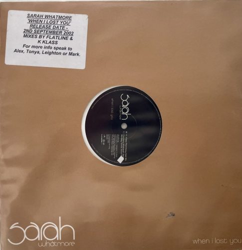 Sarah Whatmore When I Lost You trance 12" vinyl maxi lemez