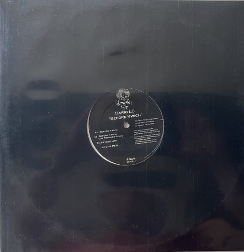 Dario LC – Before Kwich 12" vinyl, Smoke City Music SCM011, Jay Tripwire remix, 2010 US deep house maxi