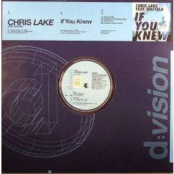 Chris Lake – If You Knew 12" vinyl, Nastala, D:vision DV 603, Hardwell remix