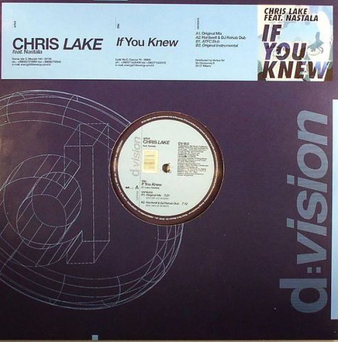 Chris Lake – If You Knew 12" vinyl, Nastala, D:vision DV 603, Hardwell remix