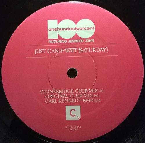 Onehundredpercent Featuring Jennifer John – Just Can't Wait (Saturday) house 12" vinyl