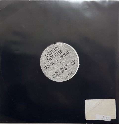 Dirty South – Such A Freak 12" promo vinyl, electro house, TV Rock remix