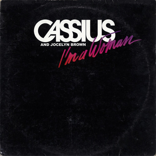 Cassius And Jocelyn Brown ‎– I'm A Woman