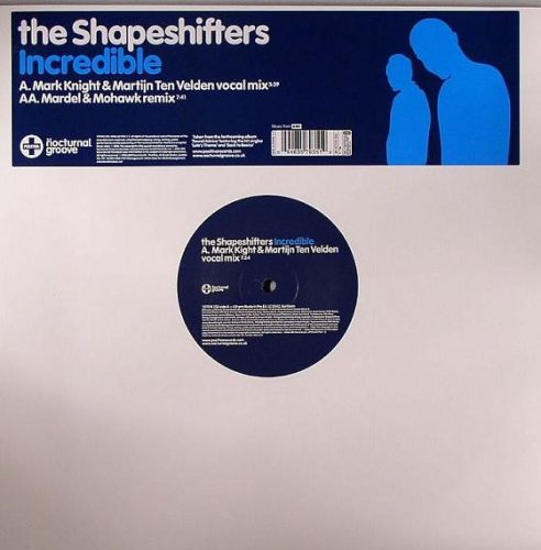 The Shapeshifters – Incredible
