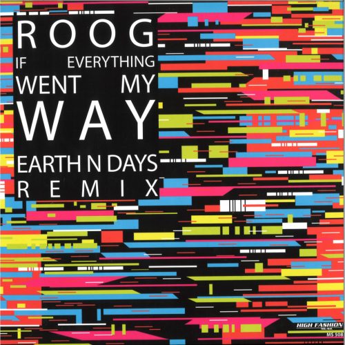 Roog – If Everything Went My Way