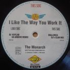 The Monarch – I Like The Way You Work It (Használt Vinyl)