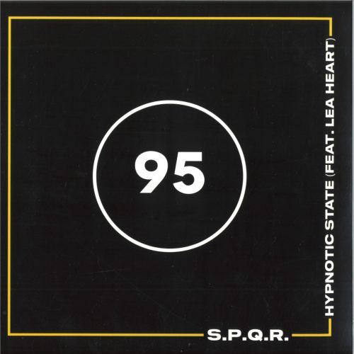 S.P.Q.R. Feat Lea Heart – Hypnotic State trance 12" vinyl