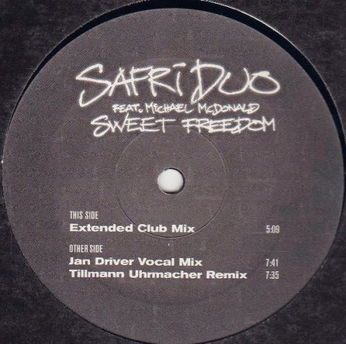 Safri Duo Feat. Michael McDonald ‎– Sweet Freedom
