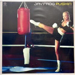 Jay Frog – Pushin' | Hard Trance 12" Vinyl